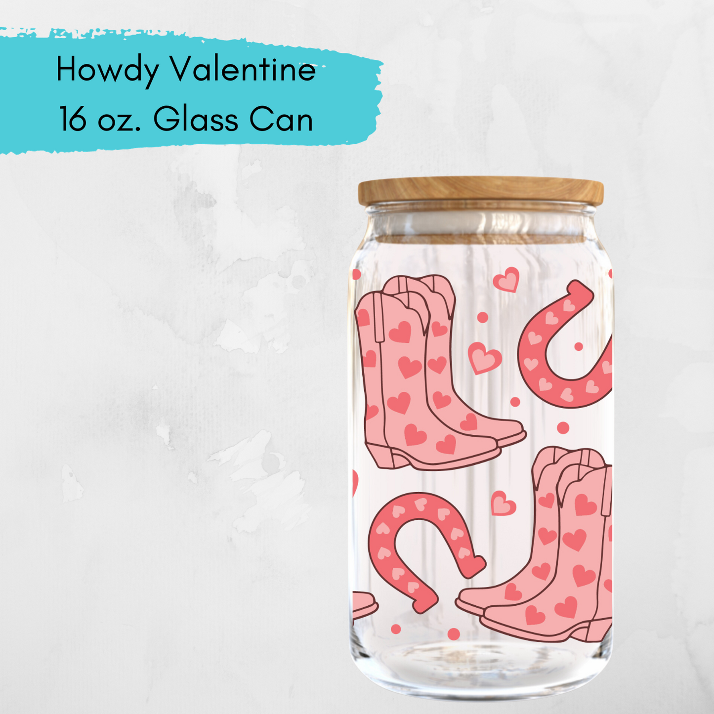 Valentine's Collection: Glass Can Cups