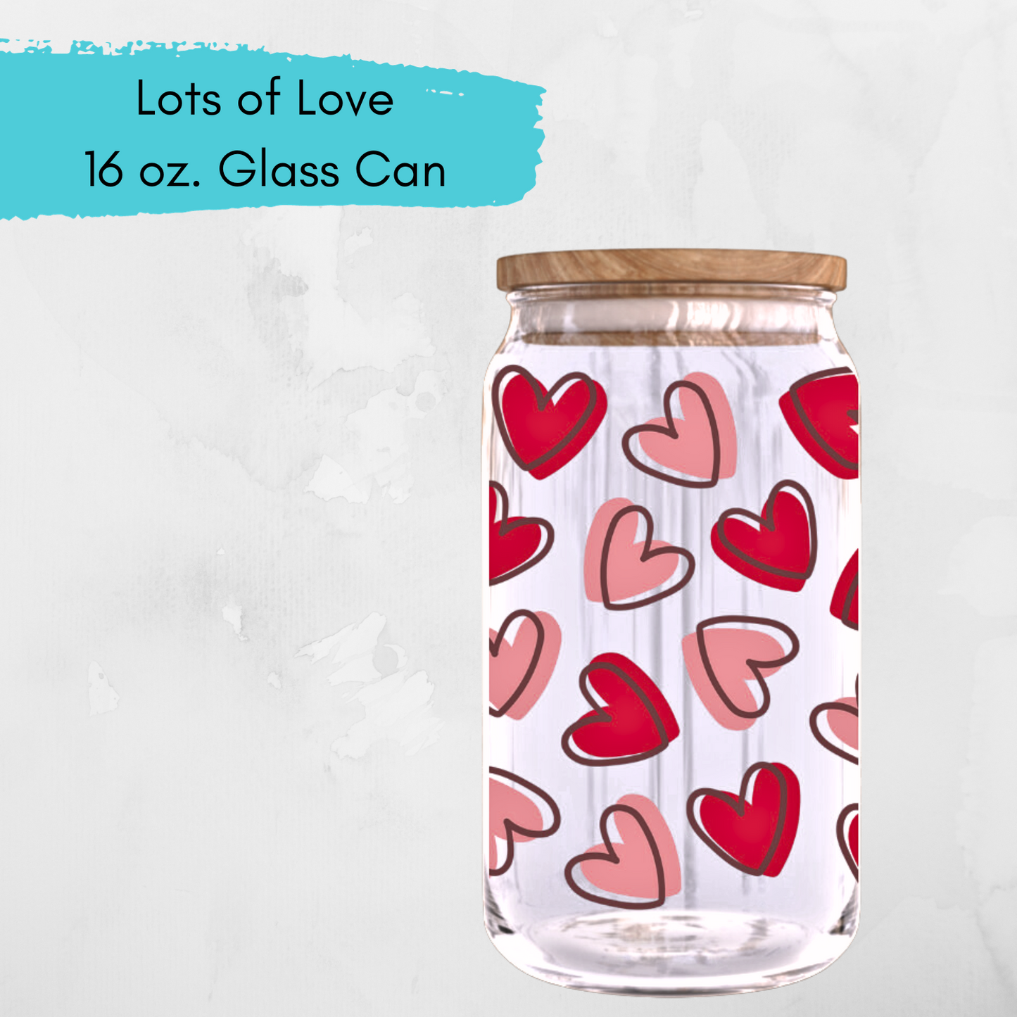 Valentine's Collection: Glass Can Cups