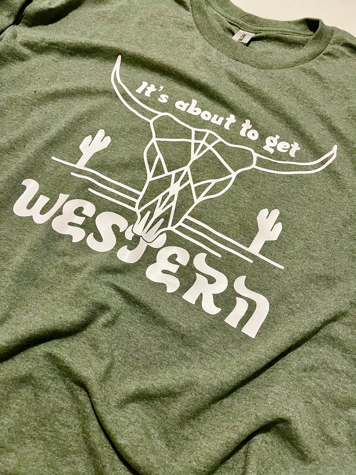 It’s About To Get Western Tee