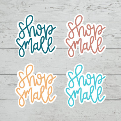Shop Small 3" Sticker