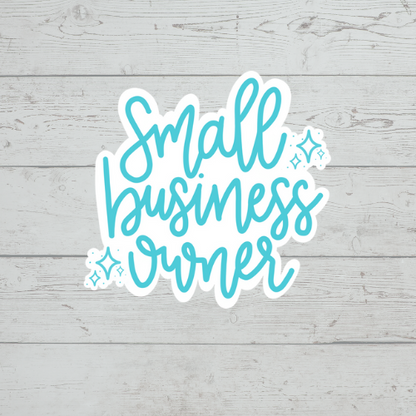 Small Business Owner 3" Sticker