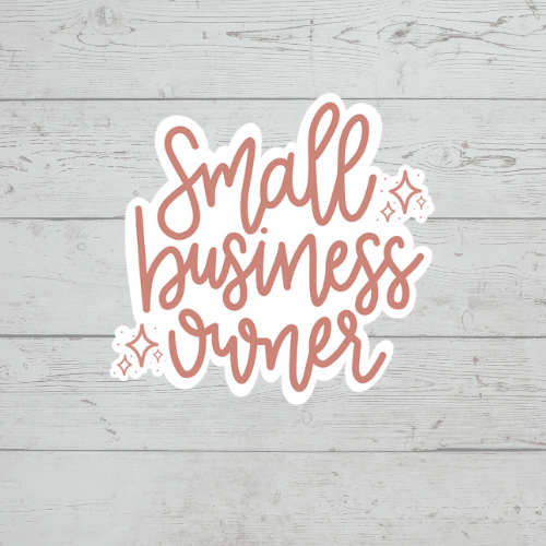 Small Business Owner 3" Sticker