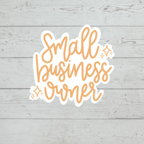 Small Business Owner 3" Sticker